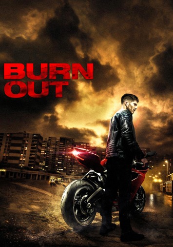 دانلود فیلم Burn Out 2017 دوبله فارسی
